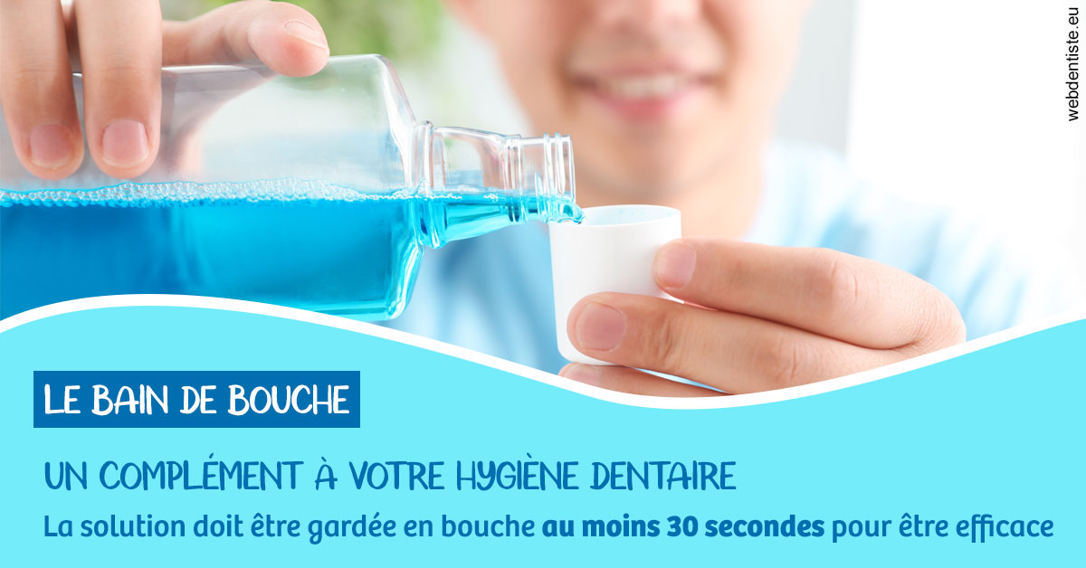 https://www.dr-vincent-stephane.fr/Le bain de bouche 1